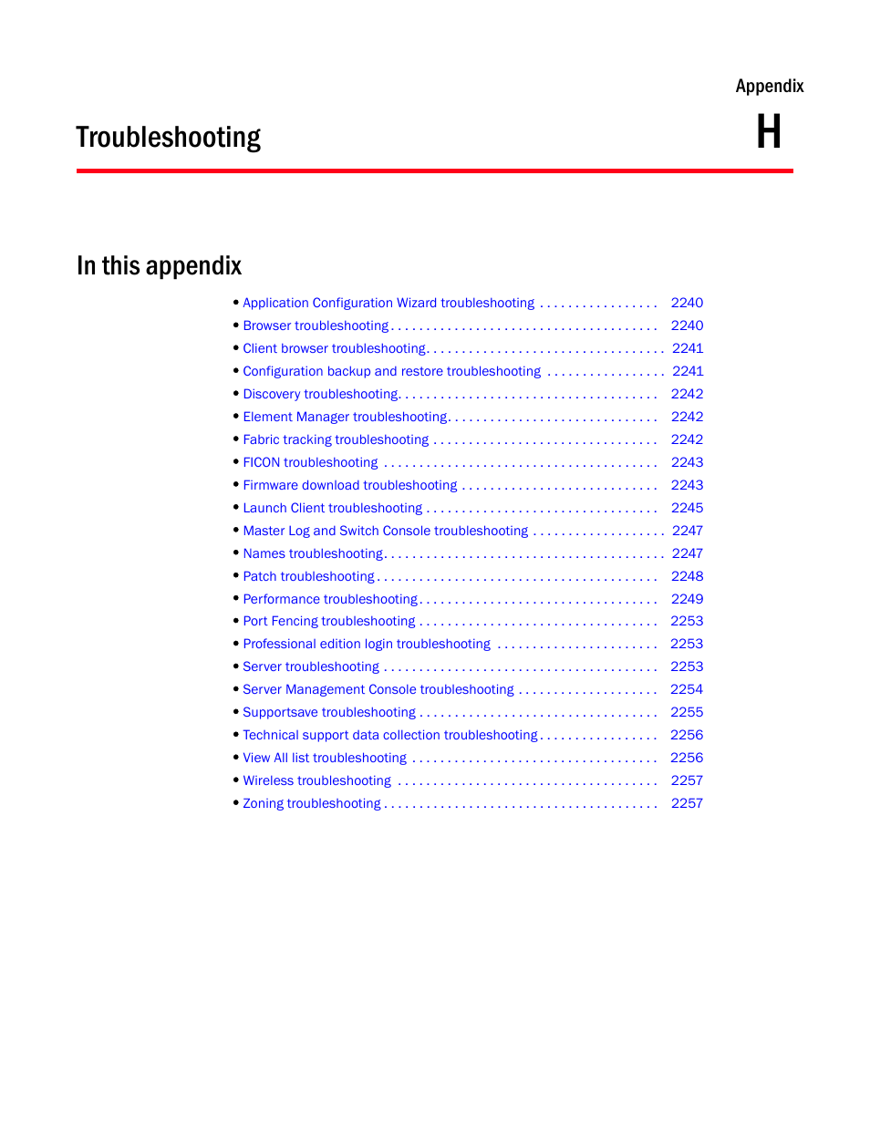 Troubleshooting, Chapter h, Appendix h, “troubleshooting | Brocade Network Advisor SAN + IP User Manual v12.3.0 User Manual | Page 2311 / 2702