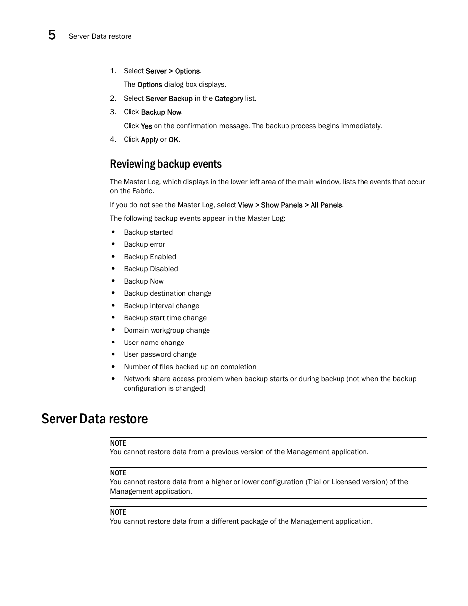 Reviewing backup events, Server data restore | Brocade Network Advisor SAN + IP User Manual v12.3.0 User Manual | Page 232 / 2702