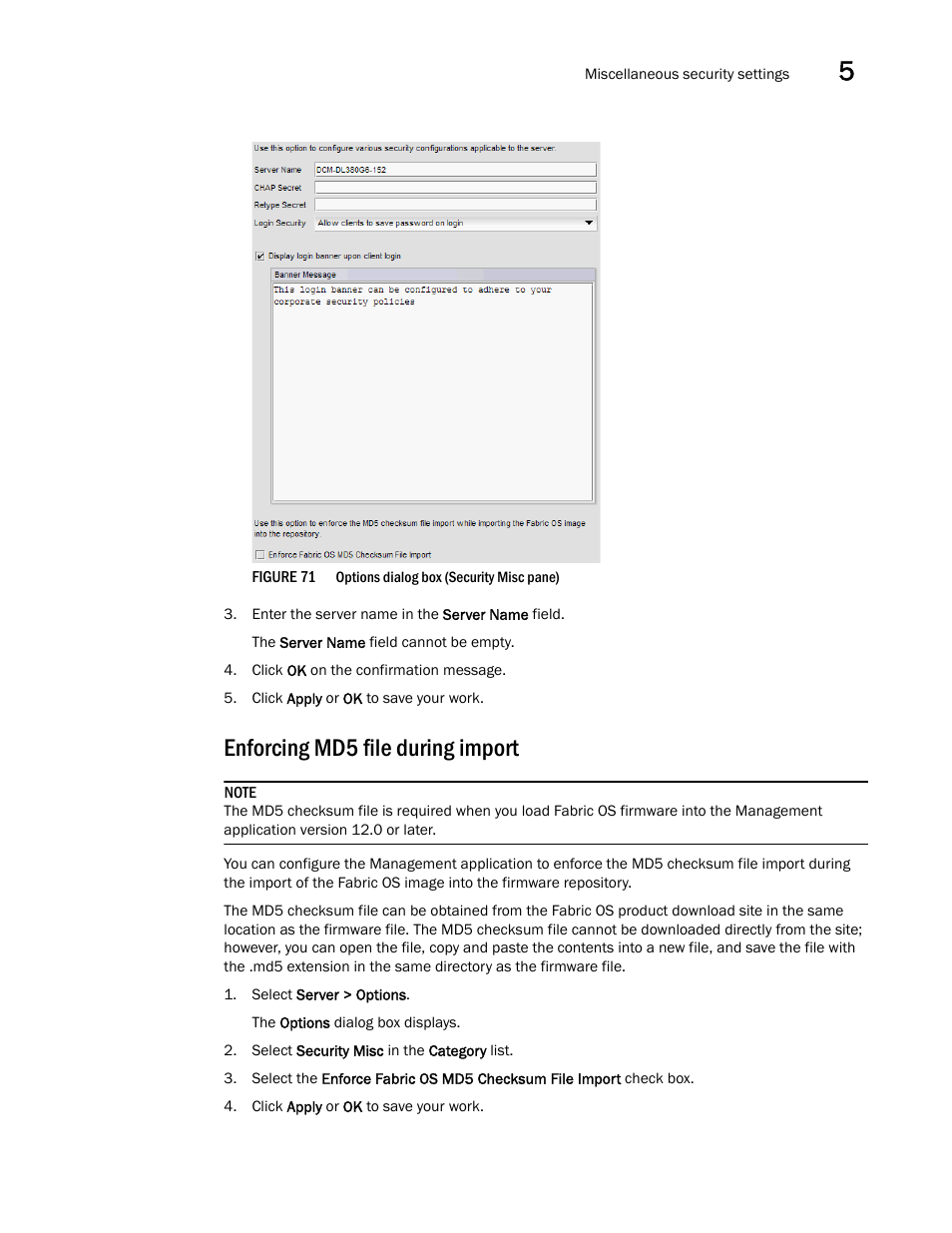 Enforcing md5 file during import | Brocade Network Advisor SAN + IP User Manual v12.3.0 User Manual | Page 257 / 2702