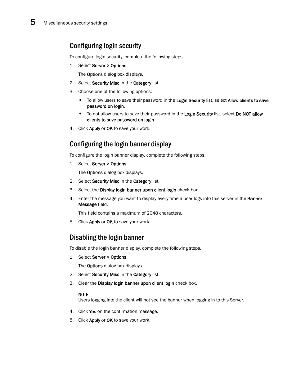 Configuring login security, Configuring the login banner display, Disabling the login banner | Brocade Network Advisor SAN + IP User Manual v12.3.0 User Manual | Page 258 / 2702