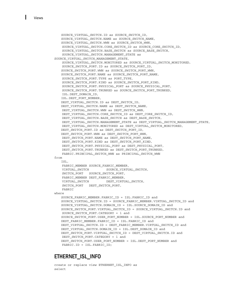 Ethernet_isl_info | Brocade Network Advisor SAN + IP User Manual v12.3.0 User Manual | Page 2592 / 2702