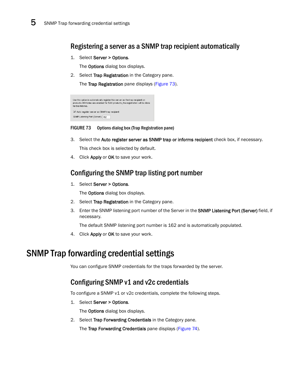 Snmp trap forwarding credential settings, Configuring the snmp trap listing port number, Configuring snmp v1 and v2c credentials | Brocade Network Advisor SAN + IP User Manual v12.3.0 User Manual | Page 260 / 2702