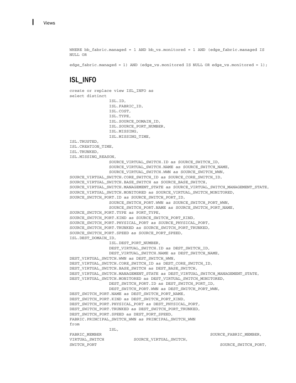 Isl_info | Brocade Network Advisor SAN + IP User Manual v12.3.0 User Manual | Page 2614 / 2702