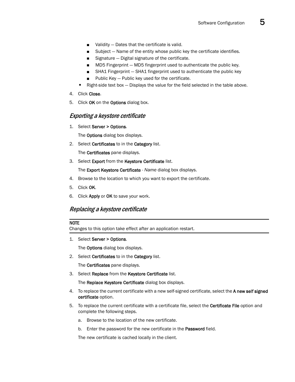 Exporting a keystore certificate, Replacing a keystore certificate | Brocade Network Advisor SAN + IP User Manual v12.3.0 User Manual | Page 267 / 2702