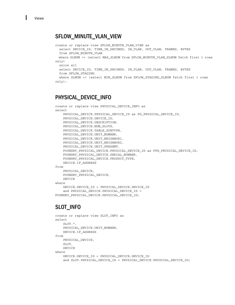 Sflow_minute_vlan_view, Physical_device_info, Slot_info | Brocade Network Advisor SAN + IP User Manual v12.3.0 User Manual | Page 2670 / 2702