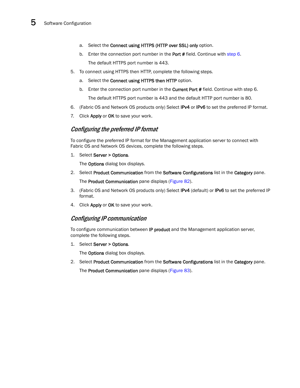 Configuring the preferred ip format, Configuring ip, Communication | Configuring ip communication | Brocade Network Advisor SAN + IP User Manual v12.3.0 User Manual | Page 286 / 2702