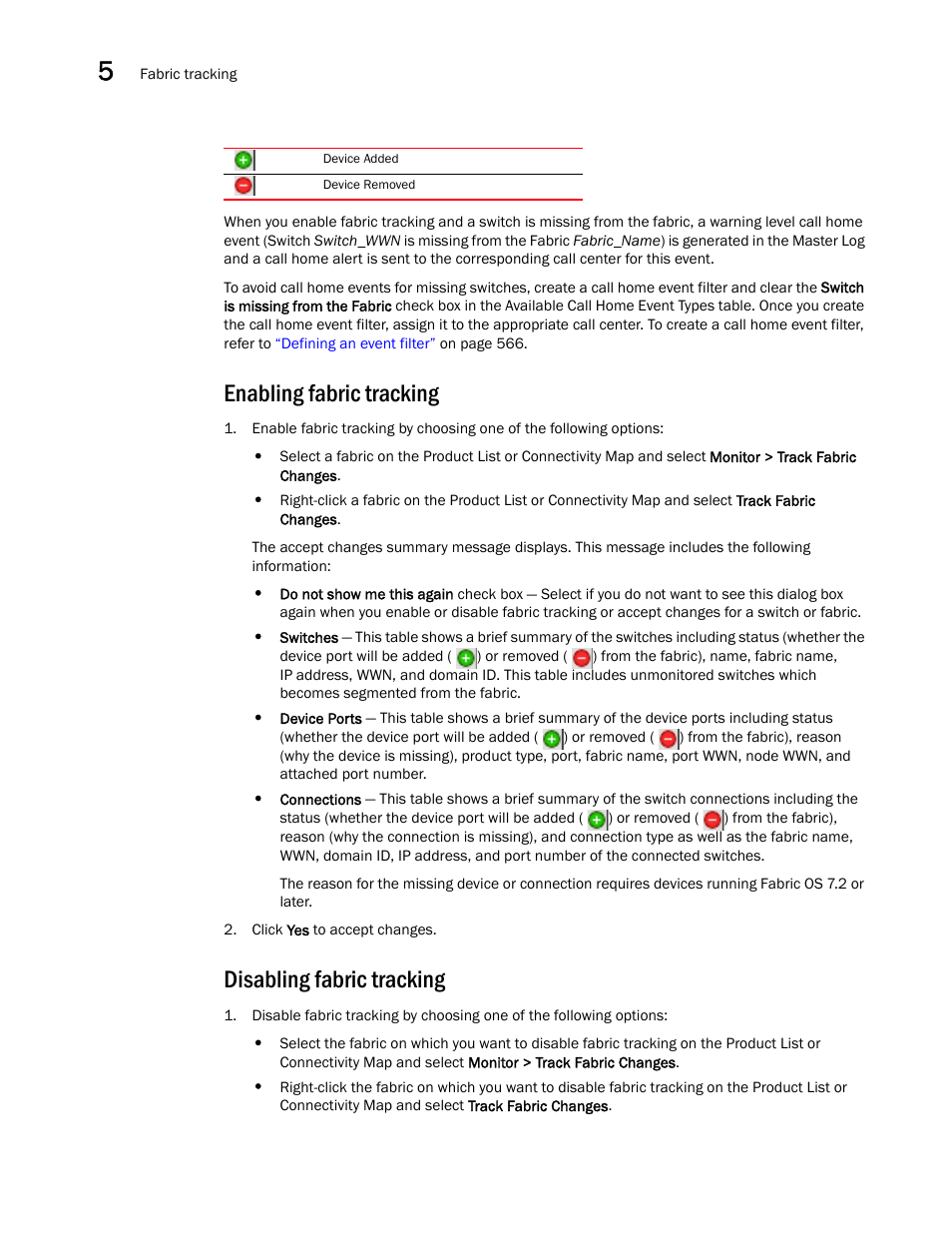 Enabling fabric tracking, Disabling fabric tracking | Brocade Network Advisor SAN + IP User Manual v12.3.0 User Manual | Page 296 / 2702