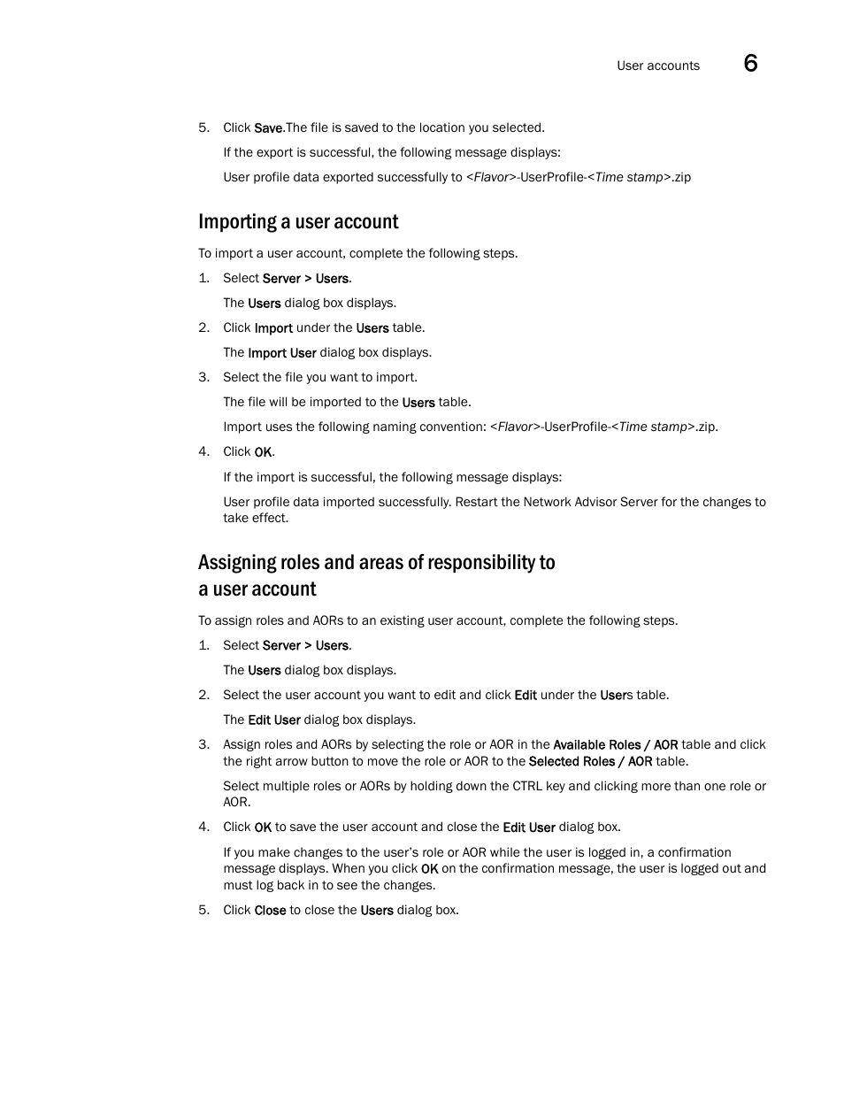 Importing a user account, Importing a user, Account | Brocade Network Advisor SAN + IP User Manual v12.3.0 User Manual | Page 309 / 2702