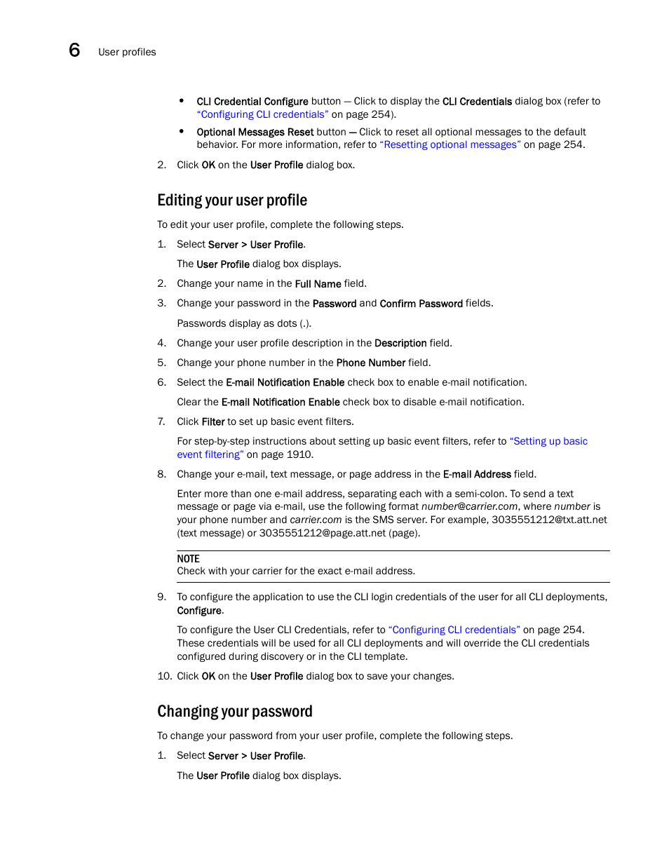 Editing your user profile, Changing your password, Editing | Your user profile, Changing your, Password | Brocade Network Advisor SAN + IP User Manual v12.3.0 User Manual | Page 324 / 2702