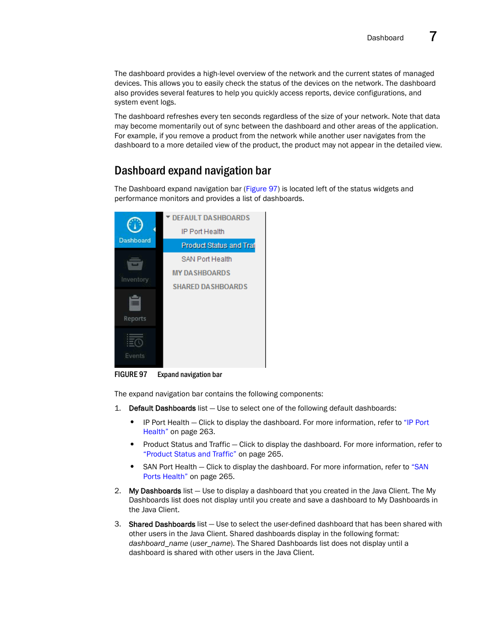 Dashboard expand navigation bar | Brocade Network Advisor SAN + IP User Manual v12.3.0 User Manual | Page 331 / 2702