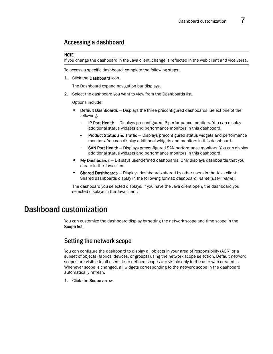 Accessing a dashboard, Dashboard customization, Setting the network scope | Brocade Network Advisor SAN + IP User Manual v12.3.0 User Manual | Page 333 / 2702