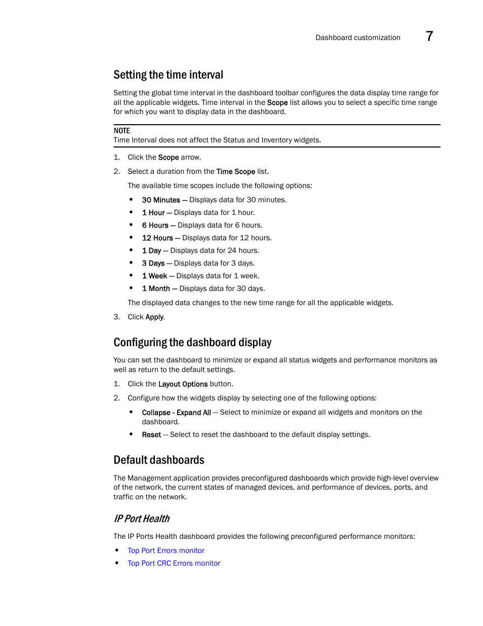 Setting the time interval, Configuring the dashboard display, Default dashboards | Ip port health | Brocade Network Advisor SAN + IP User Manual v12.3.0 User Manual | Page 335 / 2702