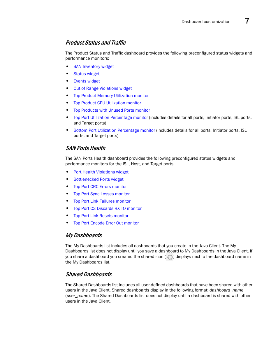 Product status and traffic, San ports health, My dashboards | Shared dashboards | Brocade Network Advisor SAN + IP User Manual v12.3.0 User Manual | Page 337 / 2702