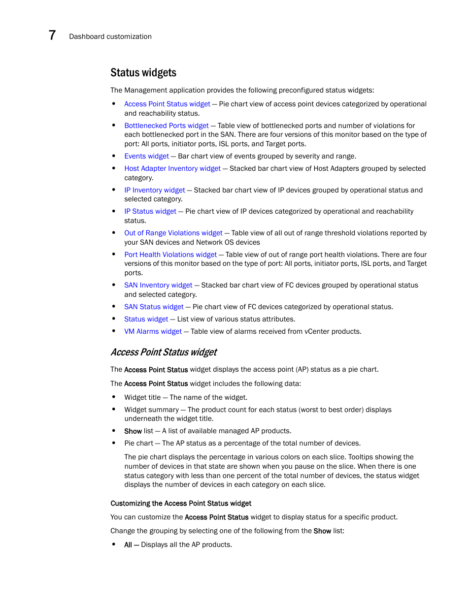 Status widgets, Access point status widget | Brocade Network Advisor SAN + IP User Manual v12.3.0 User Manual | Page 338 / 2702
