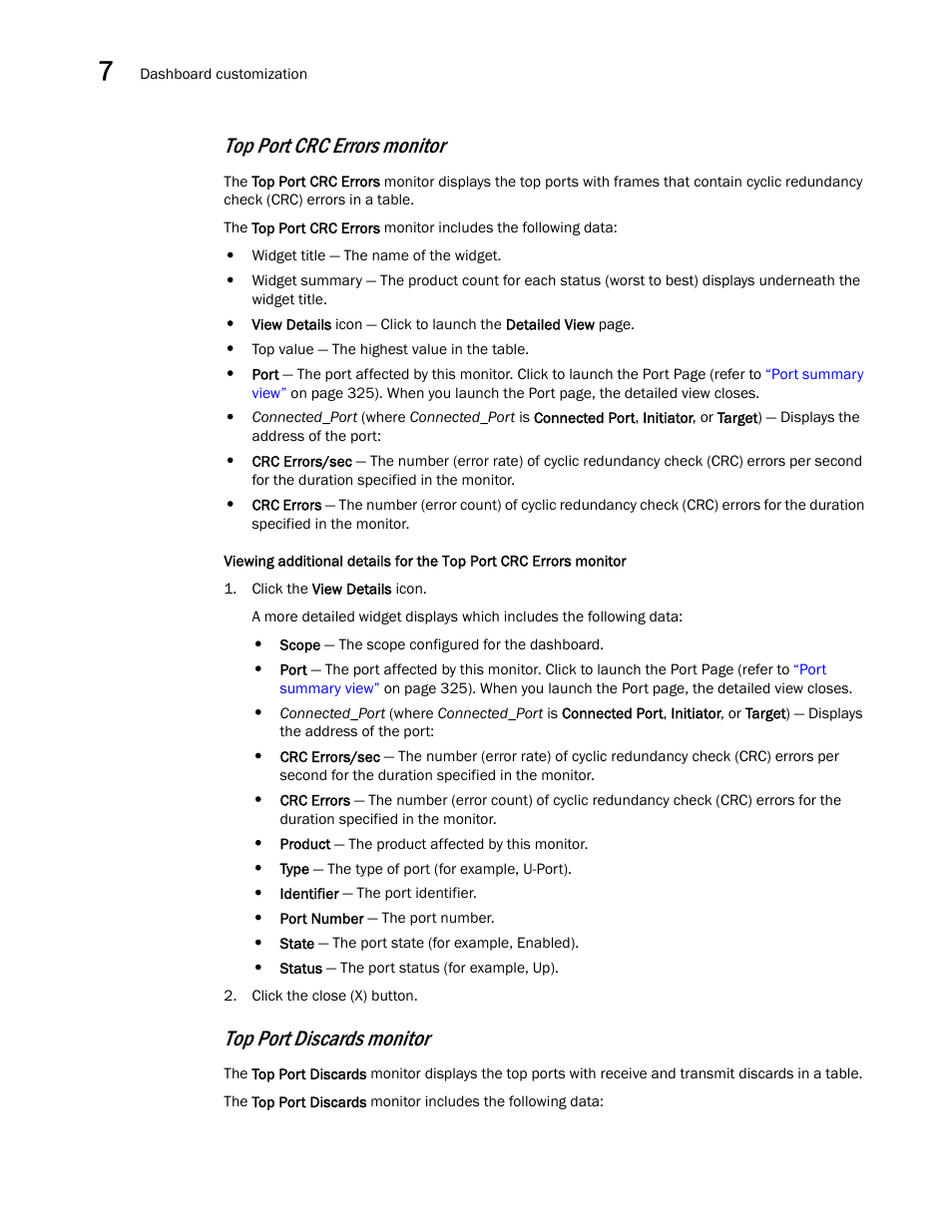 Top port crc errors monitor, Top port discards monitor | Brocade Network Advisor SAN + IP User Manual v12.3.0 User Manual | Page 358 / 2702