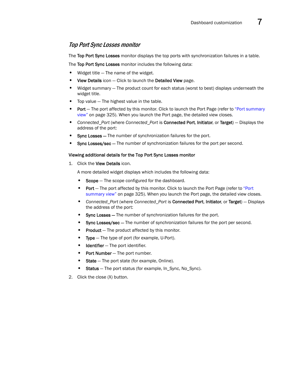 Top port sync losses monitor | Brocade Network Advisor SAN + IP User Manual v12.3.0 User Manual | Page 367 / 2702