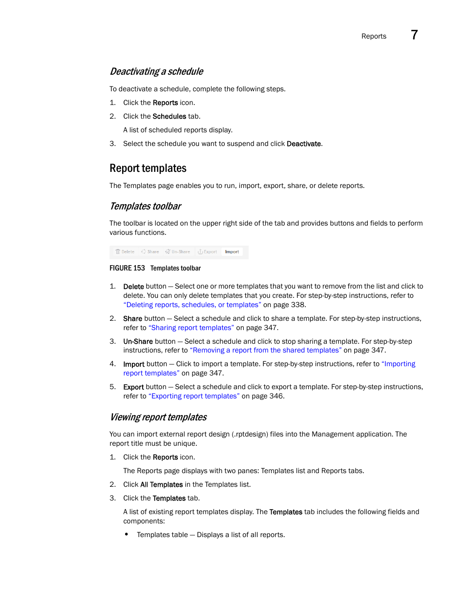 Report templates, Deactivating a schedule, Templates toolbar | Viewing report templates | Brocade Network Advisor SAN + IP User Manual v12.3.0 User Manual | Page 417 / 2702