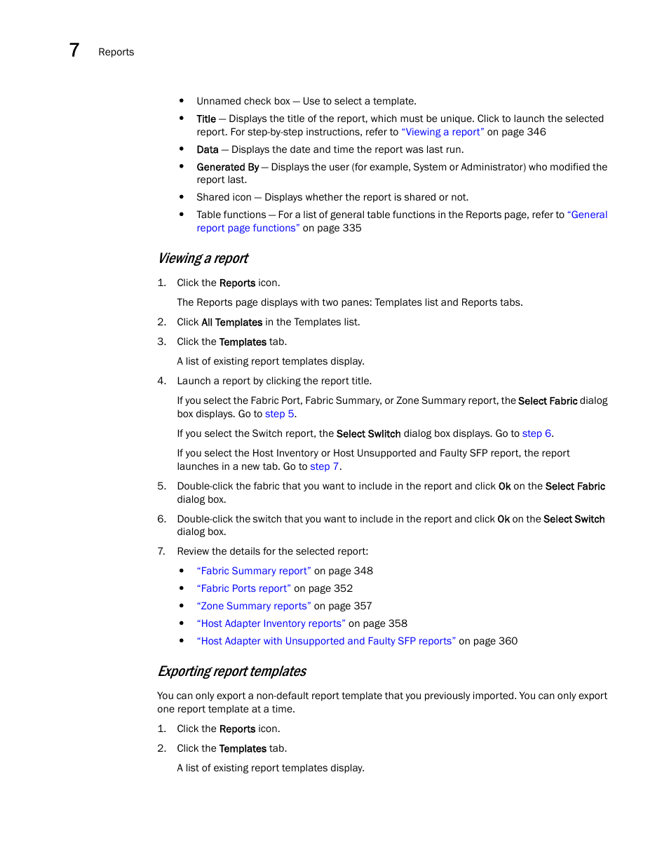 Viewing a report, Exporting report templates | Brocade Network Advisor SAN + IP User Manual v12.3.0 User Manual | Page 418 / 2702