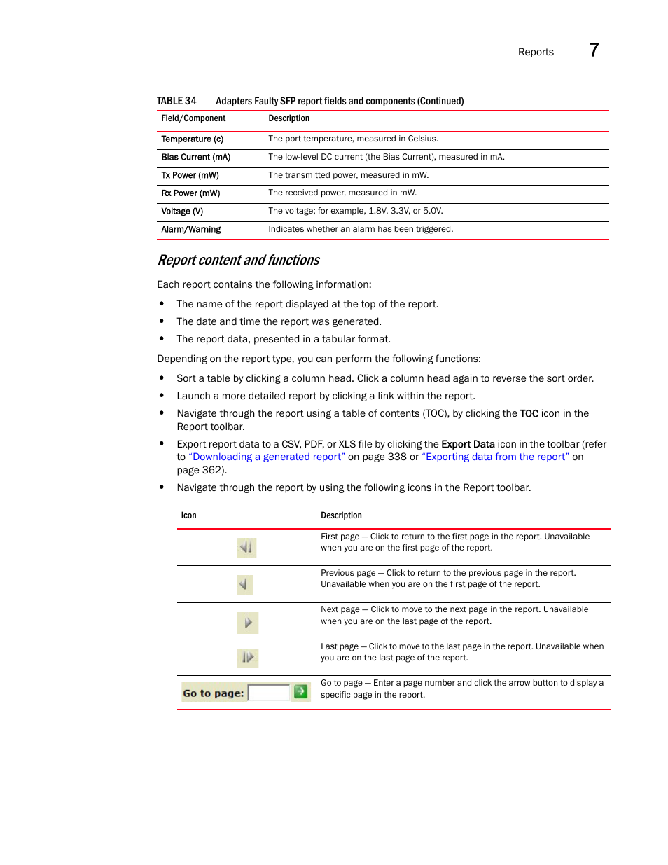 Report content and functions | Brocade Network Advisor SAN + IP User Manual v12.3.0 User Manual | Page 433 / 2702