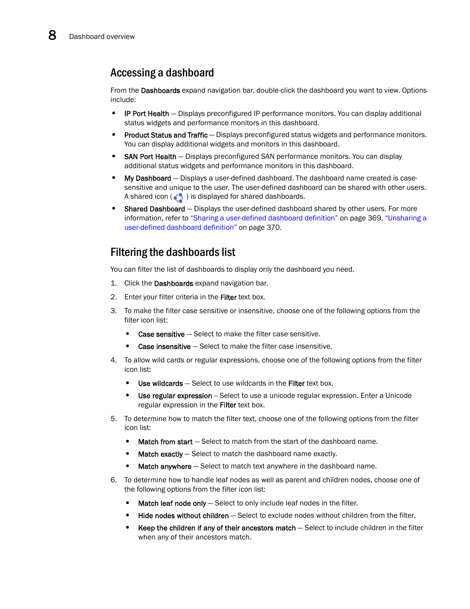 Accessing a dashboard, Filtering the dashboards list | Brocade Network Advisor SAN + IP User Manual v12.3.0 User Manual | Page 440 / 2702