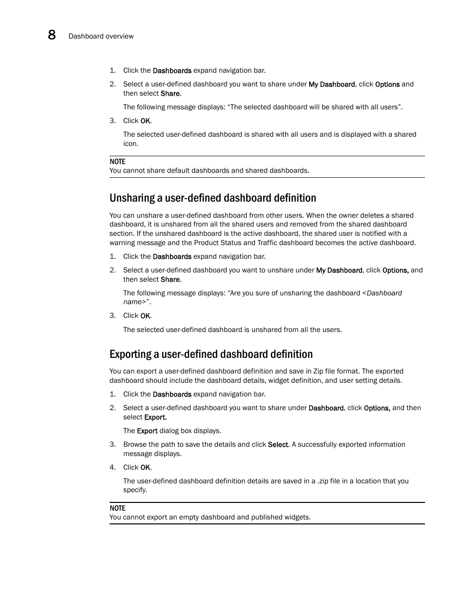 Unsharing a user-defined dashboard definition, Exporting a user-defined dashboard definition, Exporting a user-defined | Dashboard definition, Unsharing a, User-defined dashboard definition | Brocade Network Advisor SAN + IP User Manual v12.3.0 User Manual | Page 442 / 2702