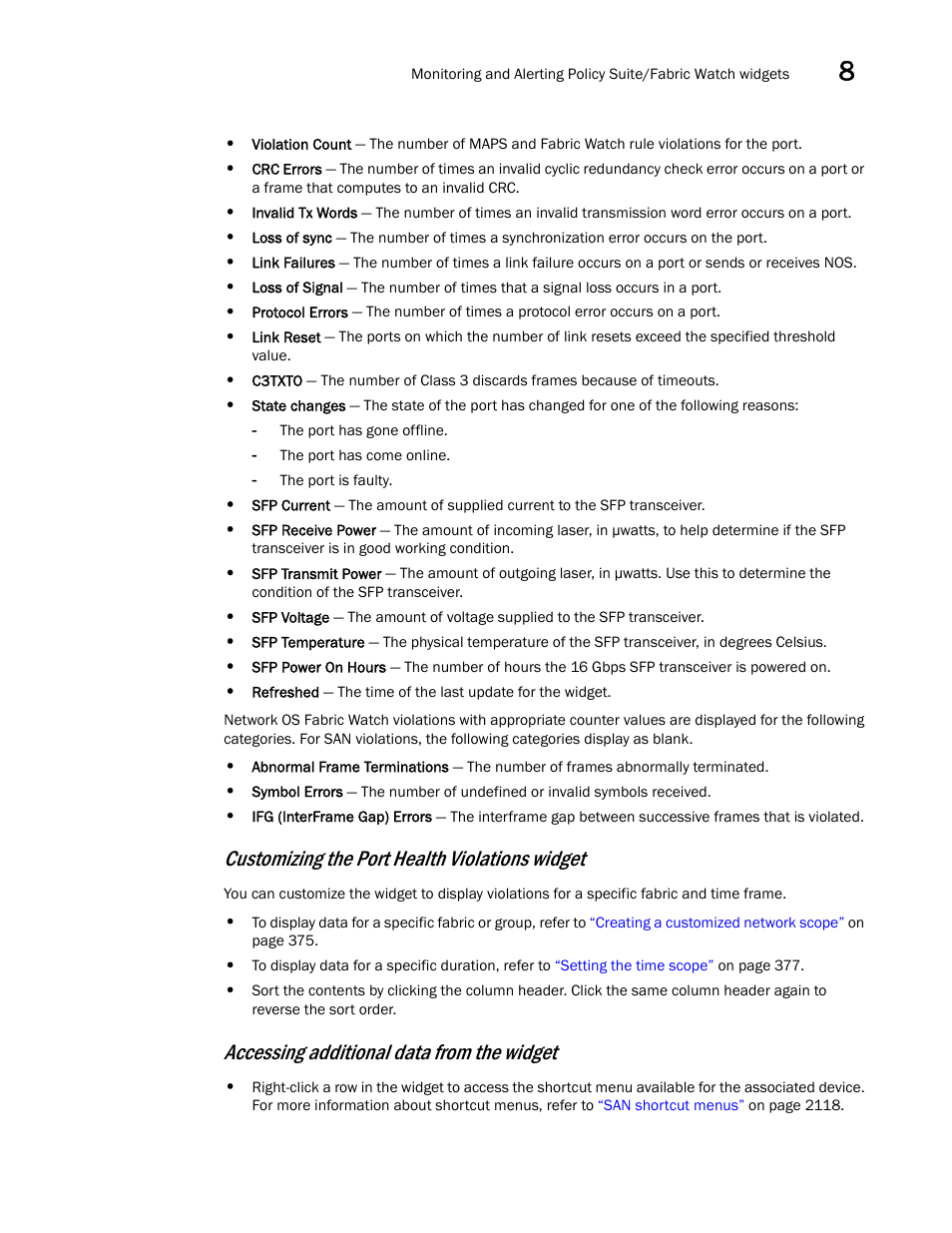 Customizing the port health violations widget, Accessing additional data from the widget | Brocade Network Advisor SAN + IP User Manual v12.3.0 User Manual | Page 473 / 2702