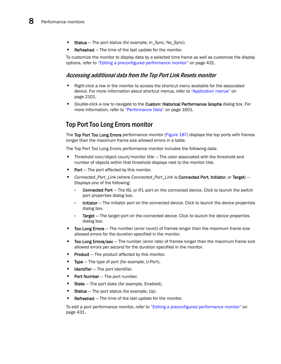 Top port too long errors monitor | Brocade Network Advisor SAN + IP User Manual v12.3.0 User Manual | Page 492 / 2702