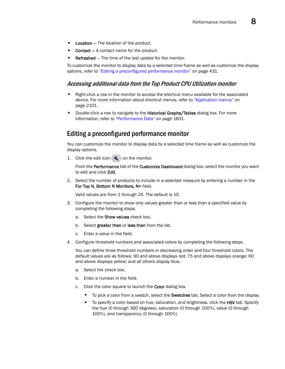 Editing a preconfigured performance monitor, Editing a preconfigured, Performance monitor | Brocade Network Advisor SAN + IP User Manual v12.3.0 User Manual | Page 503 / 2702