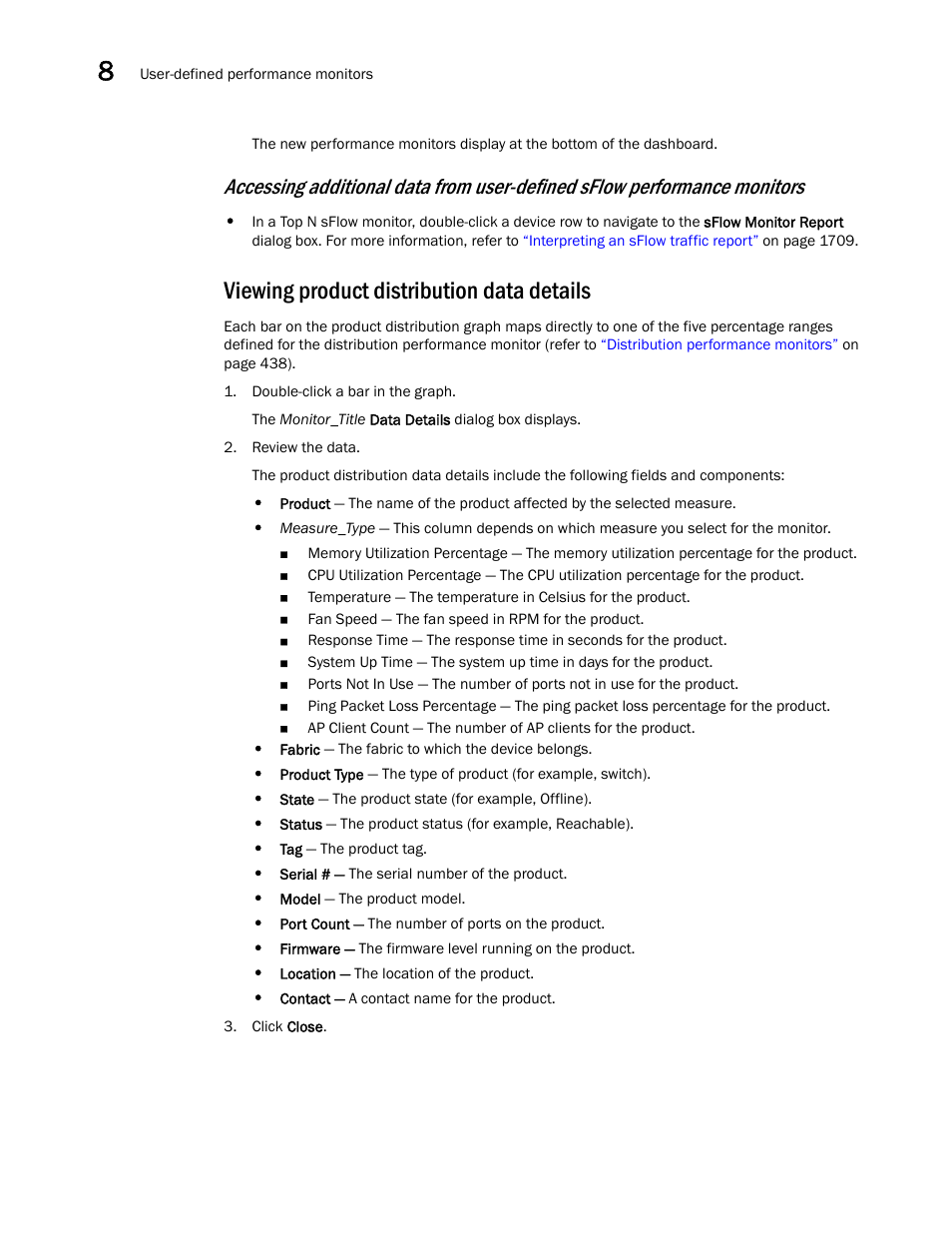 Viewing product distribution data details, Viewing product, Distribution data details | Brocade Network Advisor SAN + IP User Manual v12.3.0 User Manual | Page 520 / 2702