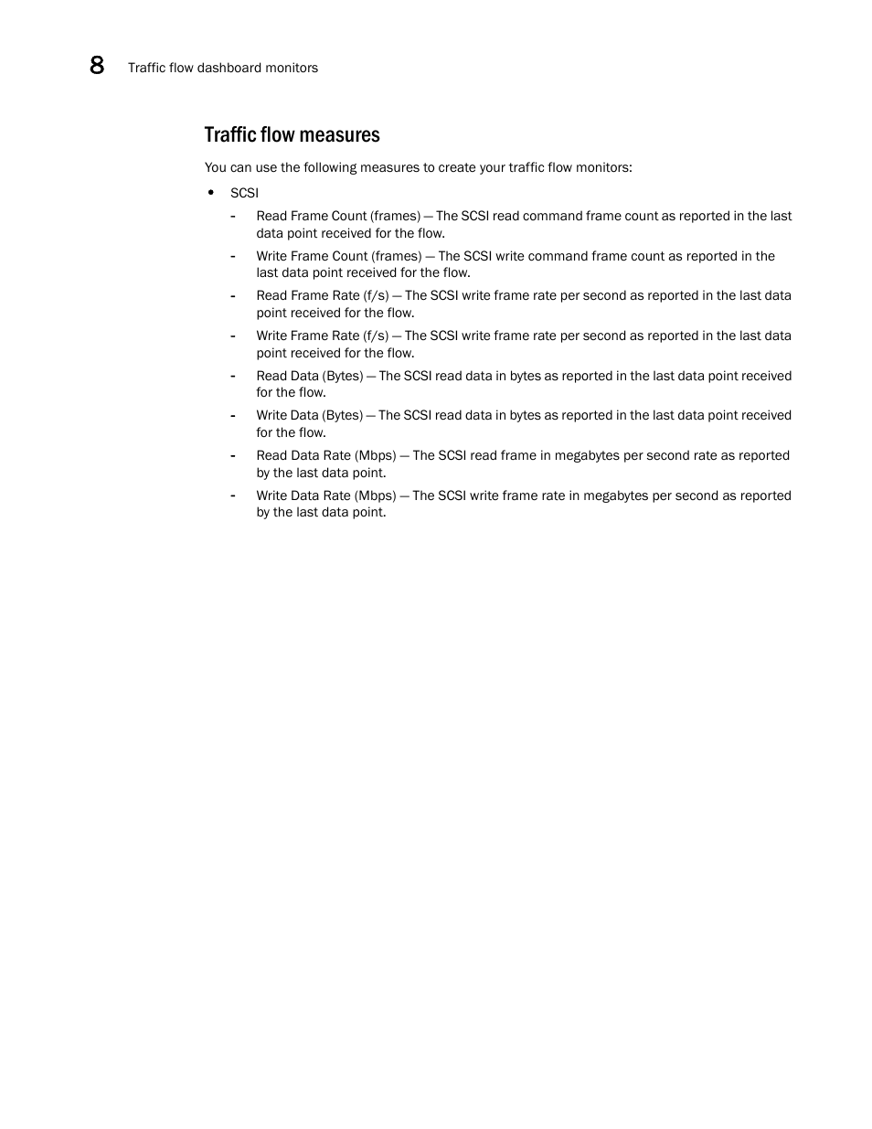 Traffic flow measures | Brocade Network Advisor SAN + IP User Manual v12.3.0 User Manual | Page 524 / 2702