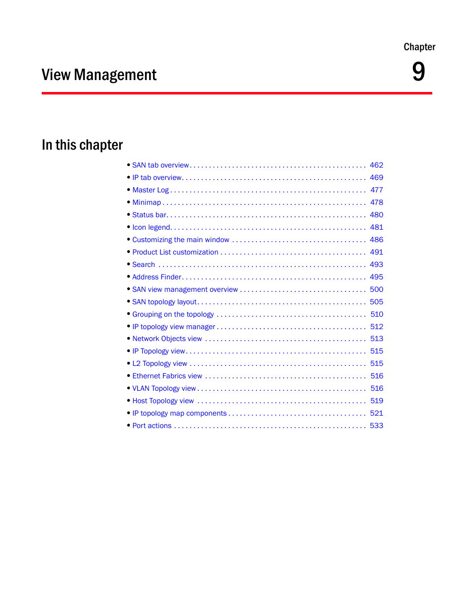 View management, Chapter 9, Chapter 9, “view management | Brocade Network Advisor SAN + IP User Manual v12.3.0 User Manual | Page 533 / 2702