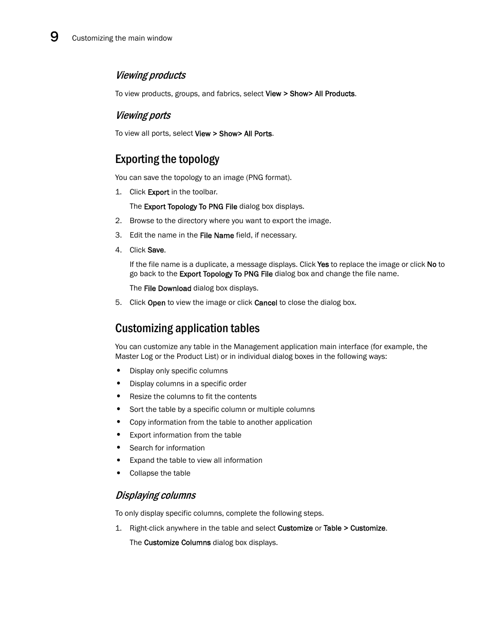 Exporting the topology, Customizing application tables, Displaying columns | Viewing products, Viewing ports | Brocade Network Advisor SAN + IP User Manual v12.3.0 User Manual | Page 560 / 2702
