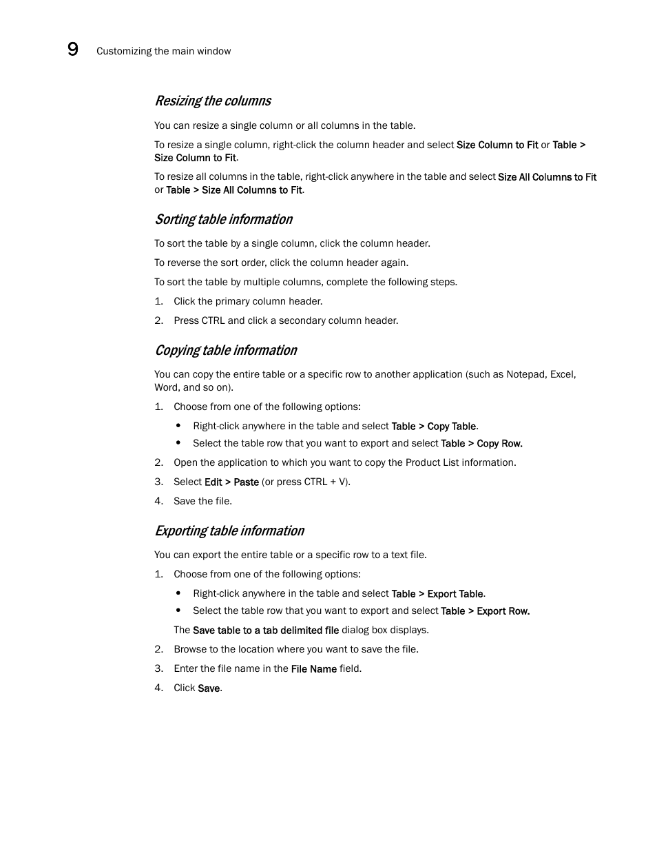 Resizing the columns, Sorting table information, Copying table information | Exporting table information | Brocade Network Advisor SAN + IP User Manual v12.3.0 User Manual | Page 562 / 2702