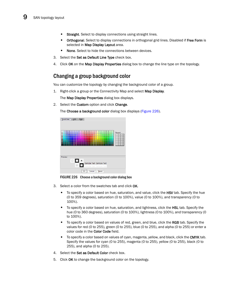 Changing a group background color | Brocade Network Advisor SAN + IP User Manual v12.3.0 User Manual | Page 580 / 2702