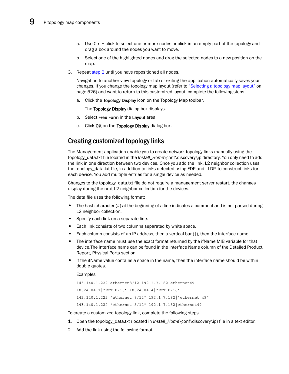 Creating customized topology links | Brocade Network Advisor SAN + IP User Manual v12.3.0 User Manual | Page 600 / 2702