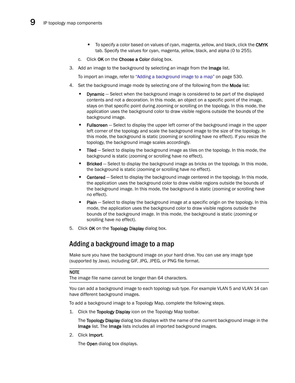 Adding a background image to a map | Brocade Network Advisor SAN + IP User Manual v12.3.0 User Manual | Page 602 / 2702