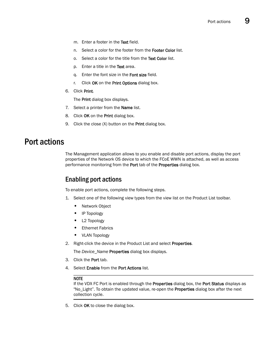 Port actions, Enabling port actions | Brocade Network Advisor SAN + IP User Manual v12.3.0 User Manual | Page 605 / 2702