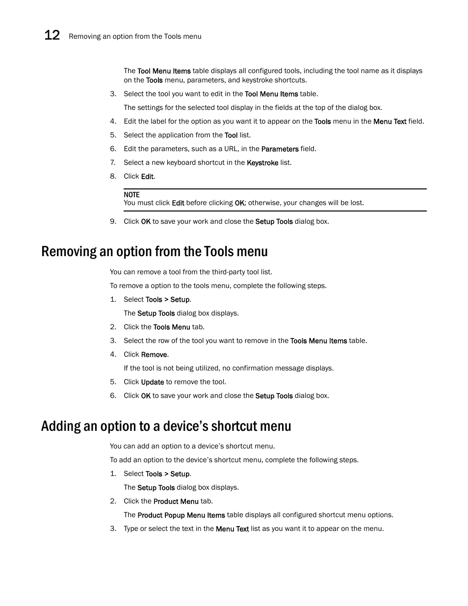Removing an option from the tools menu, Adding an option to a device’s shortcut menu | Brocade Network Advisor SAN + IP User Manual v12.3.0 User Manual | Page 652 / 2702