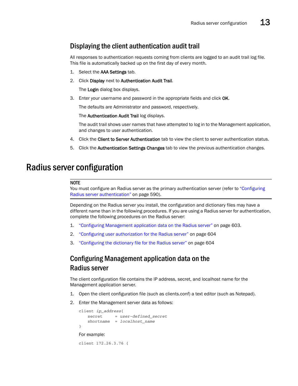 Displaying the client authentication audit trail, Radius server configuration, Displaying the client authentication audit | Trail | Brocade Network Advisor SAN + IP User Manual v12.3.0 User Manual | Page 675 / 2702