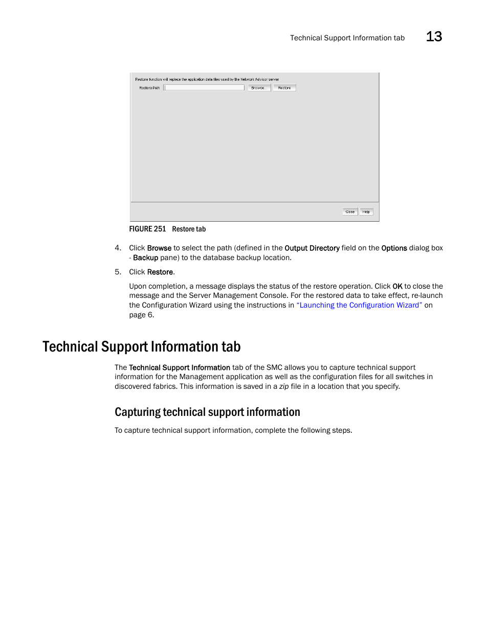 Technical support information tab, Capturing technical support information | Brocade Network Advisor SAN + IP User Manual v12.3.0 User Manual | Page 685 / 2702