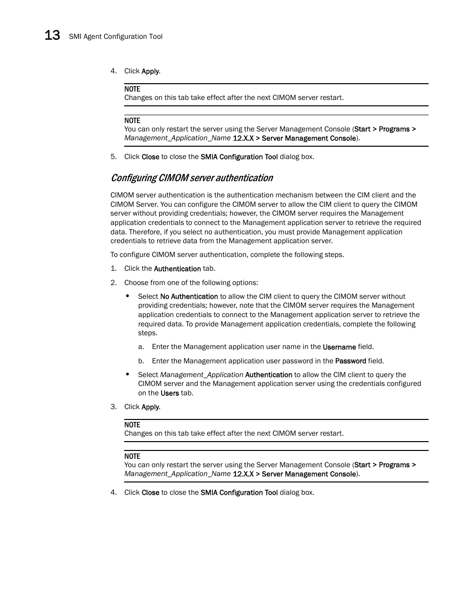 Configuring cimom server authentication | Brocade Network Advisor SAN + IP User Manual v12.3.0 User Manual | Page 696 / 2702