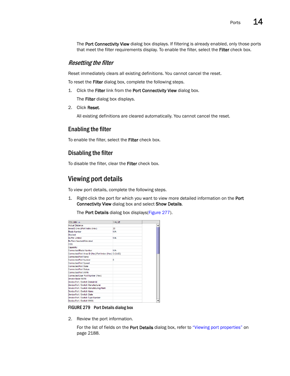 Viewing port details, Resetting the filter, Enabling the filter | Disabling the filter | Brocade Network Advisor SAN + IP User Manual v12.3.0 User Manual | Page 745 / 2702