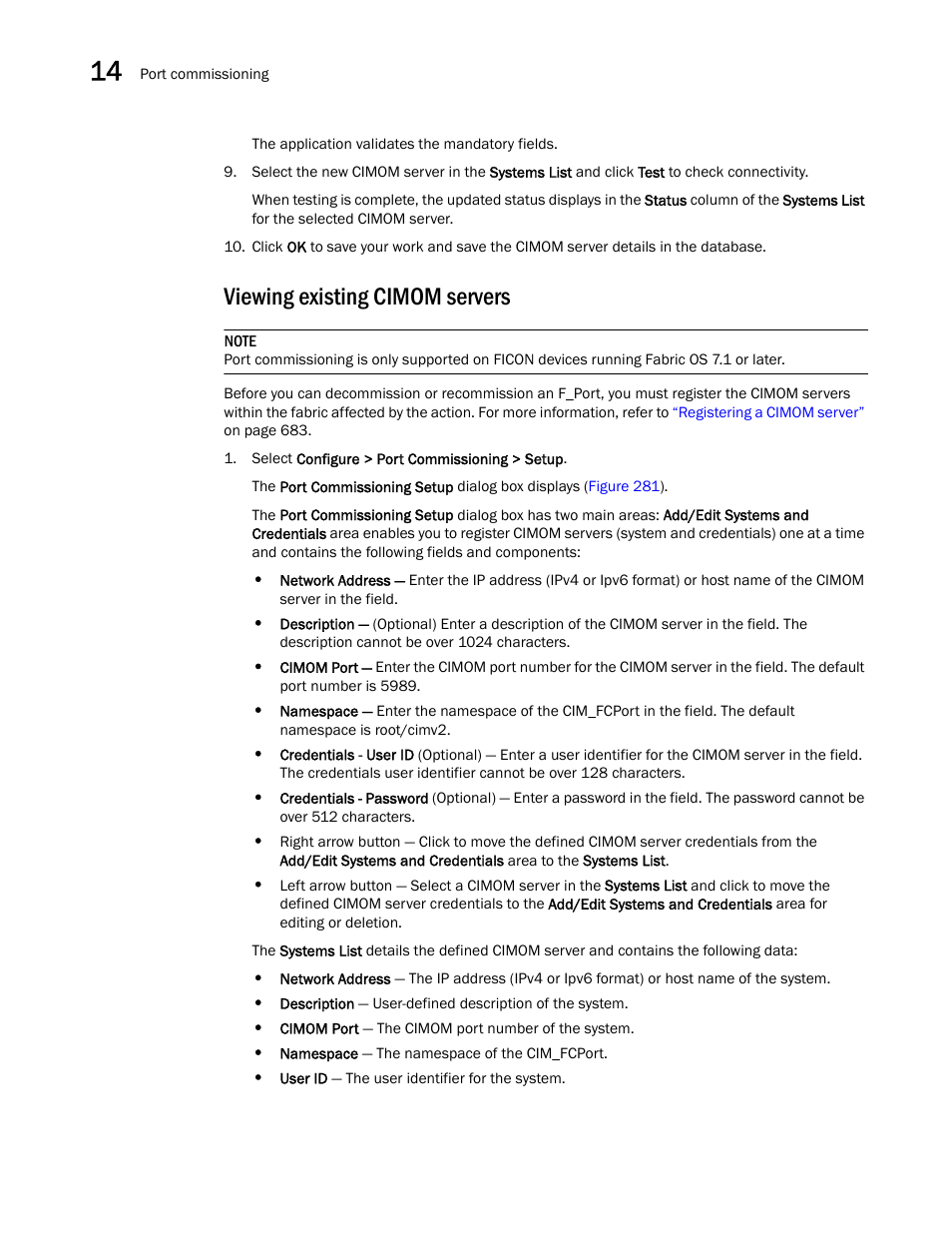 Viewing existing cimom servers | Brocade Network Advisor SAN + IP User Manual v12.3.0 User Manual | Page 756 / 2702