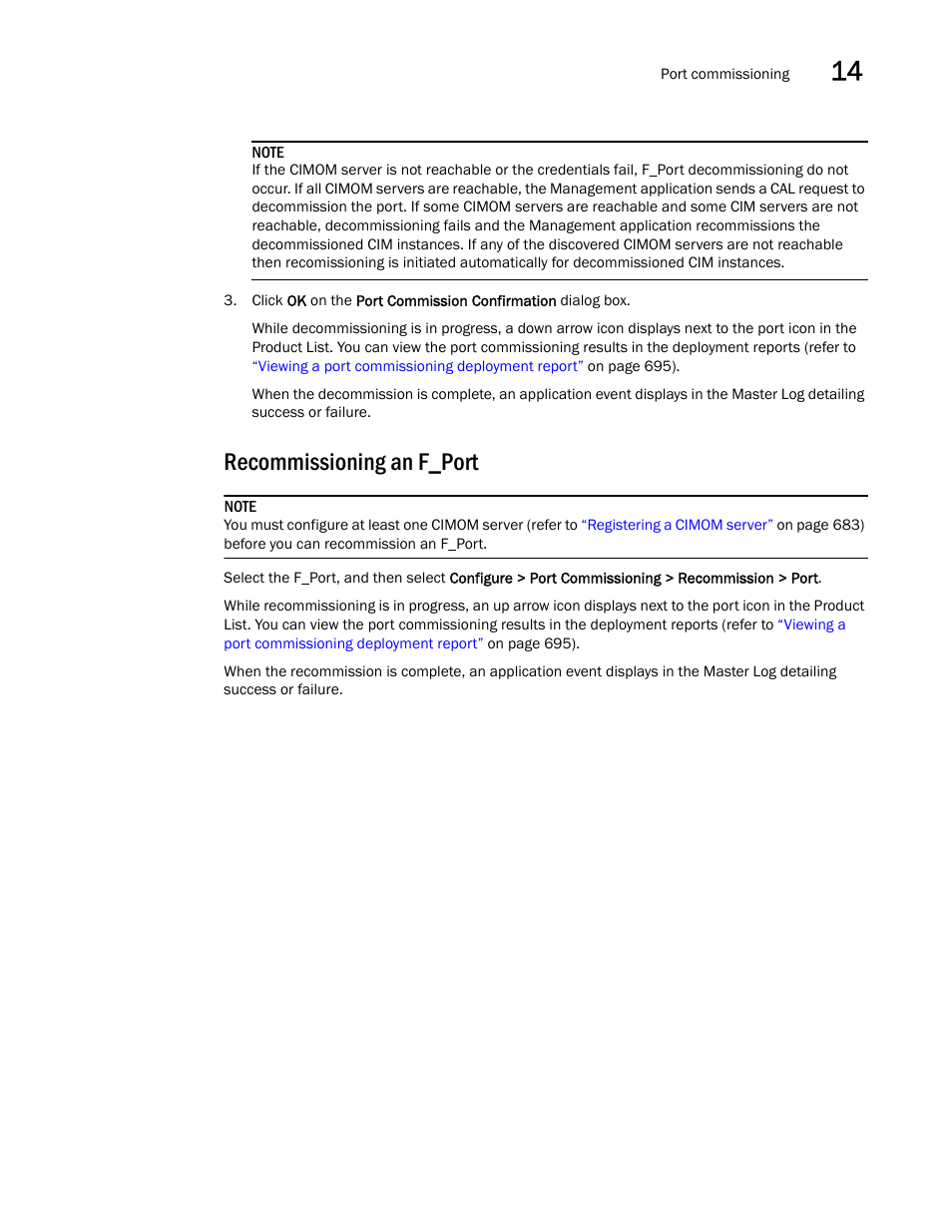 Recommissioning an f_port | Brocade Network Advisor SAN + IP User Manual v12.3.0 User Manual | Page 761 / 2702