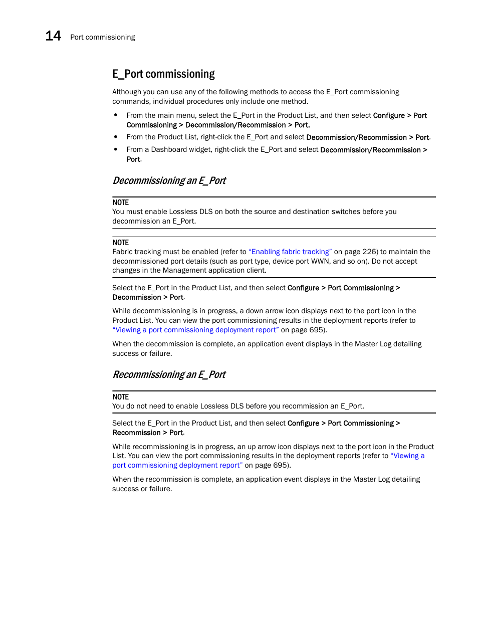 E_port commissioning, Decommissioning an e_port, Recommissioning an e_port | Brocade Network Advisor SAN + IP User Manual v12.3.0 User Manual | Page 762 / 2702