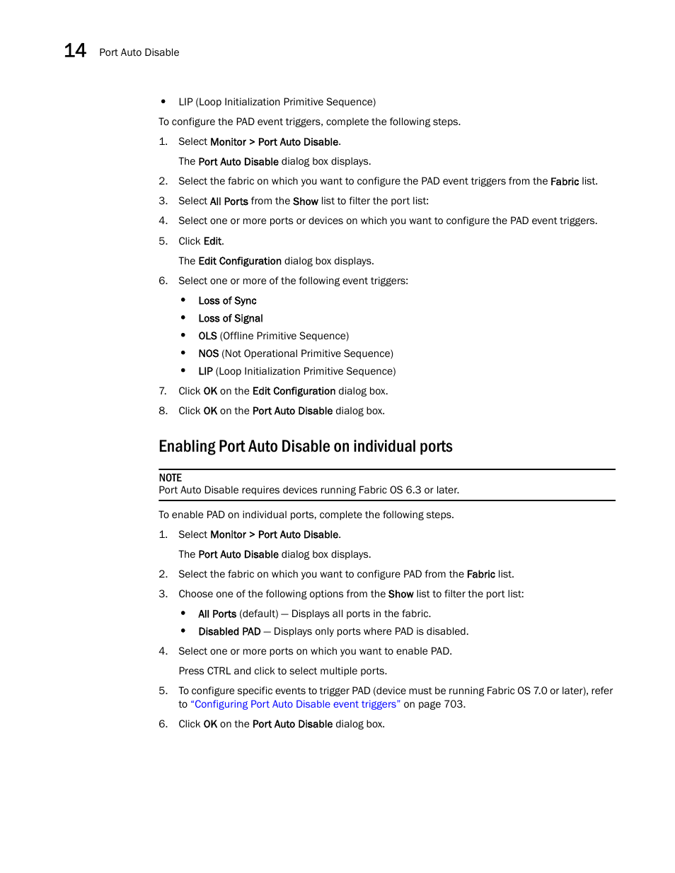 Enabling port auto disable on individual ports | Brocade Network Advisor SAN + IP User Manual v12.3.0 User Manual | Page 776 / 2702