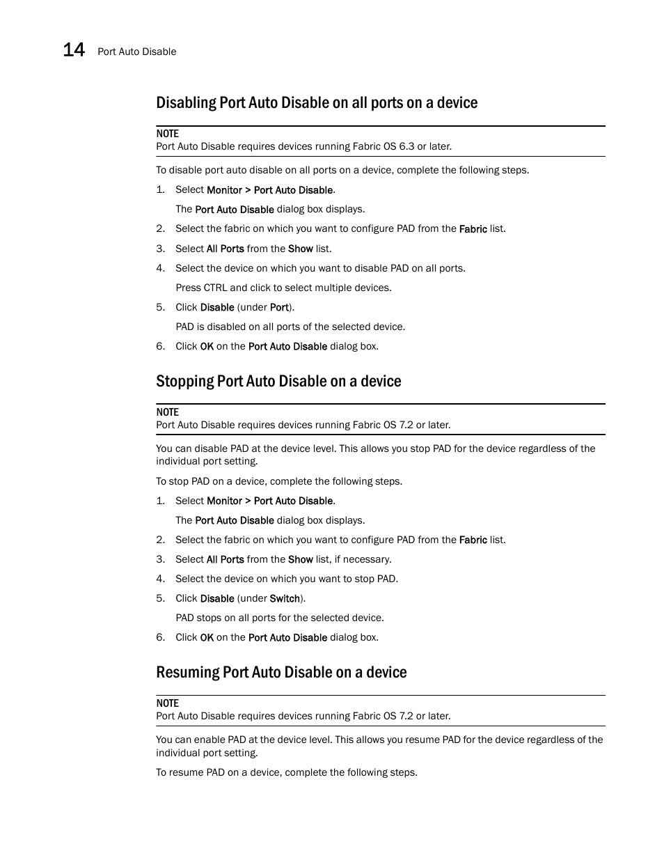 Stopping port auto disable on a device, Resuming port auto disable on a device | Brocade Network Advisor SAN + IP User Manual v12.3.0 User Manual | Page 778 / 2702