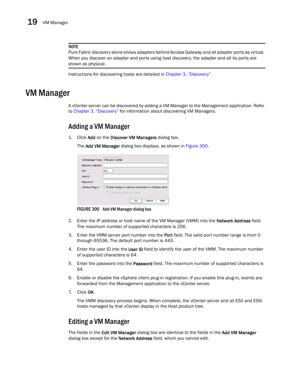 Vm manager, Editing a vm manager, Adding a vm manager | Brocade Network Advisor SAN + IP User Manual v12.3.0 User Manual | Page 840 / 2702