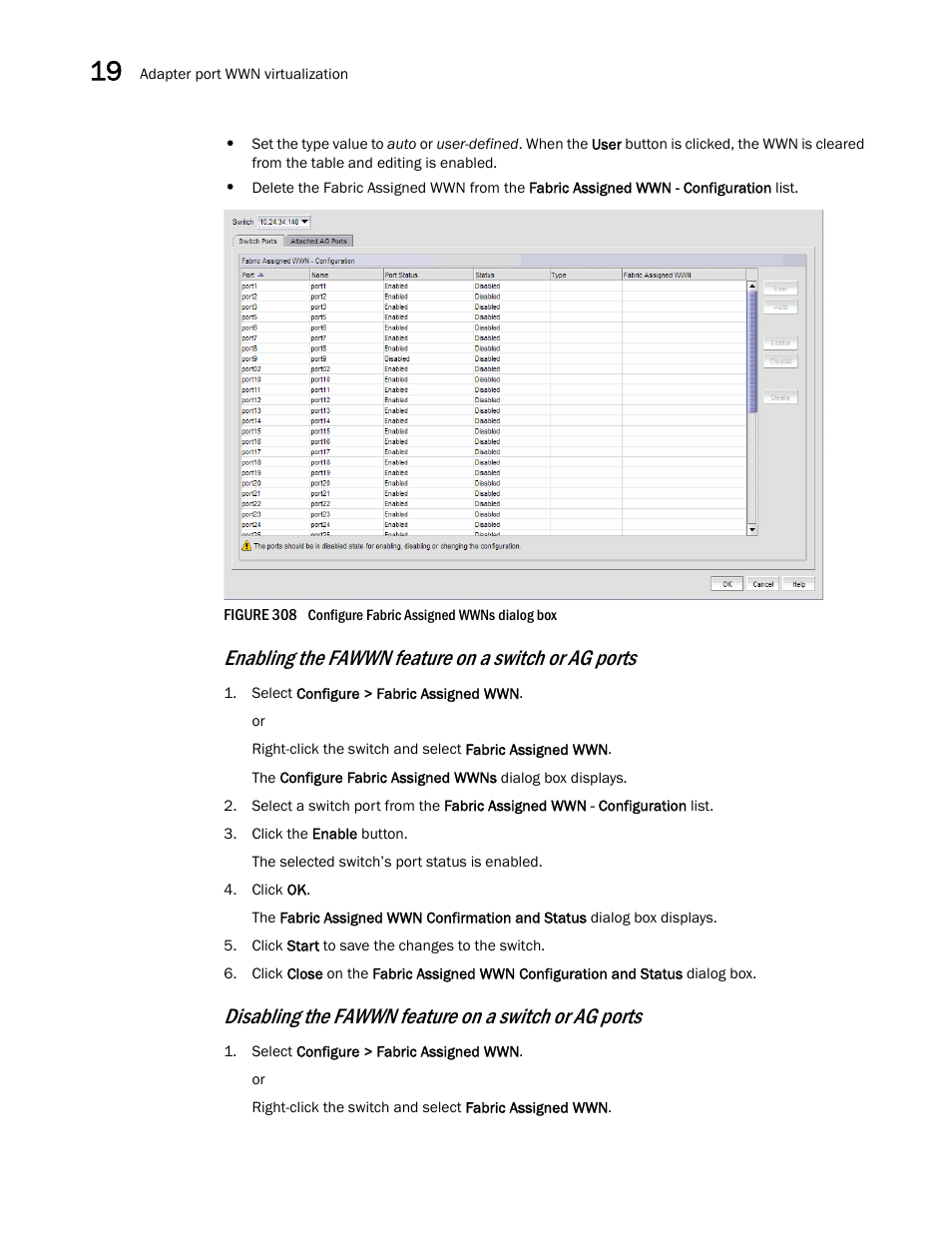 Enabling the fawwn feature on a switch or ag ports | Brocade Network Advisor SAN + IP User Manual v12.3.0 User Manual | Page 854 / 2702