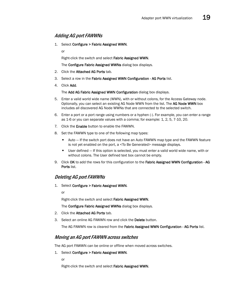 Adding ag port fawwns, Deleting ag port fawwns, Moving an ag port fawwn across switches | Brocade Network Advisor SAN + IP User Manual v12.3.0 User Manual | Page 857 / 2702